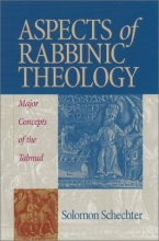 Cover art for Aspects of Rabbinic Theology: Major Concepts of the Talmud