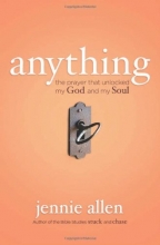 Cover art for Anything: The Prayer That Unlocked My God and My Soul