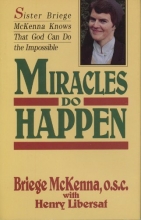 Cover art for Miracles Do Happen; God Can Do the Impossible