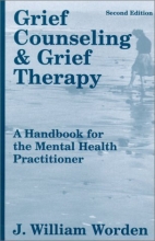 Cover art for Grief Counseling and Grief Therapy: A Handbook for the Mental Health Practitioner