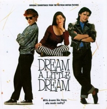 Cover art for Dream A Little Dream: Original Soundtrack From The Vestron Motion Picture