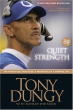 Cover art for Quiet Strength: The Principles, Practices, and Priorities of a Winning Life
