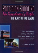 Cover art for Trapshooter's Bible - Precision Shooting