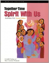 Cover art for Together Time: Spirit With Us: Activities With Young Children