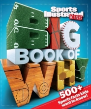 Cover art for Sports Illustrated Kids Big Book of Why Sports Edition