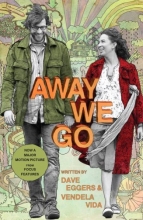 Cover art for Away We Go: A Screenplay