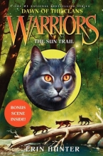 Cover art for Warriors: Dawn of the Clans #1: The Sun Trail