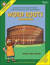Cover art for Word Roots Beginning: Learning the Building Blocks of Better Spelling and Vocabulary