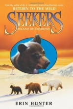 Cover art for Seekers: Return to the Wild #1: Island of Shadows