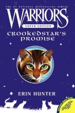 Cover art for Crookedstar's Promise (Warriors Super Edition)