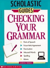 Cover art for Checking Your Grammar: Scholastic Guides