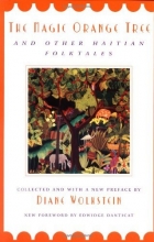 Cover art for The Magic Orange Tree: and Other Haitian Folktales