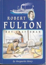 Cover art for Robert Fulton Boy Craftsman