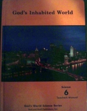 Cover art for God's Inhabited World Grade 6 Teacher's Manual (God's World Science Series)