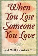 Cover art for When You Lose Someone You Love