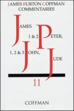 Cover art for James, 1 & 2 Peter, 1, 2 & 3 John, Jude (Coffman New Testament Commentaries, Vol. 11)