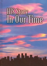 Cover art for His Story-In Our Time: Grades 9 and 10