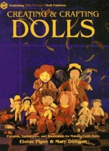 Cover art for Creating & Crafting Dolls: Patterns, Techniques, and Inspiration for Making Cloth Dolls (Craft Kale Idoscope)