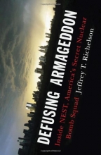 Cover art for Defusing Armageddon: Inside NEST, America's Secret Nuclear Bomb Squad