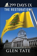 Cover art for 299 Days IX: The Restoration (Volume 9)