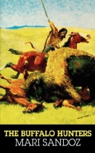 Cover art for The Buffalo Hunters: The Story of the Hide Men