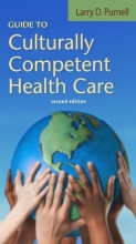 Cover art for Guide to Culturally Competent Health Care (Purnell, Guide to Culturally Competent Health Care)