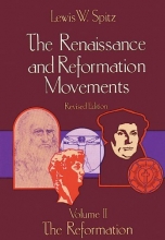 Cover art for The Renaissance and Reformation Movements: The Refo (His the Renaissance and Reformation Movements; V. 2) (His the Renaissance and Reformation ... Renaissance and Reformation Movements; V. 2)