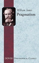 Cover art for Pragmatism (Philosophical Classics)