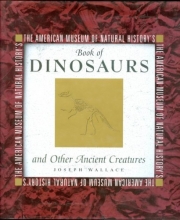 Cover art for American Museum of Natural History's Book of Dinosaurs and Other Ancient Creatures