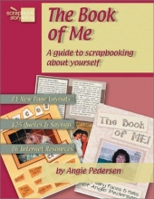 Cover art for The Book of Me: A Guide to Scrapbooking About Yourself
