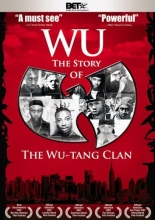 Cover art for Wu: The Story of the Wu-Tang Clan