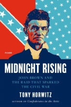 Cover art for Midnight Rising: John Brown and the Raid That Sparked the Civil War