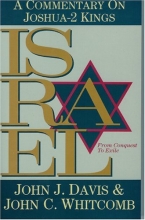 Cover art for Israel from Conquest to Exile: A Commentary on Joshua 2 Kings