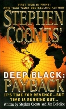 Cover art for Payback (Stephen Coonts' Deep Black, Book 4)