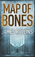 Cover art for Map of Bones: A Sigma Force Novel