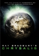 Cover art for Ray Bradbury's Chrysalis