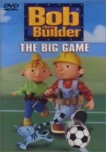 Cover art for Bob the Builder - The Big Game