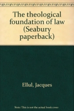 Cover art for The theological foundation of law (Seabury paperback)
