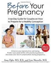 Cover art for Before Your Pregnancy: A 90-Day Guide for Couples on How to Prepare for a Healthy Conception (2nd Ed.)