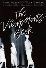 Cover art for The Viewpoints Book: A Practical Guide to Viewpoints and Composition