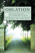 Cover art for Oblation: Meditations on St. Benedict's Rule
