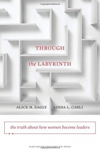 Cover art for Through the Labyrinth: The Truth About How Women Become Leaders (Center for Public Leadership)