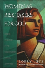 Cover art for Women as Risk-Takers for God