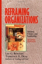Cover art for Reframing Organizations: Artistry, Choice, and Leadership (Jossey-Bass Business & Management)