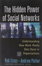 Cover art for The Hidden Power of Social Networks: Understanding How Work Really Gets Done in Organizations