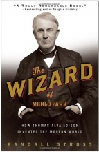 Cover art for The Wizard of Menlo Park: How Thomas Alva Edison Invented the Modern World