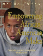Cover art for Empowering African-American Males: Teaching, Parenting, and Mentoring Successful Black Males: Workbook