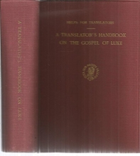 Cover art for A Translator's Handbook on the Gospel of Luke. (Help for Translators Series Volume X)