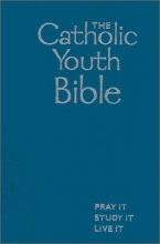 Cover art for The Catholic Youth Bible: New Revised Standard Version, Blue, Leatherette
