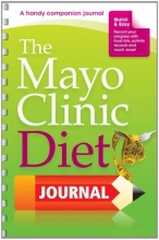 Cover art for The Mayo Clinic Diet Journal: A handy companion journal